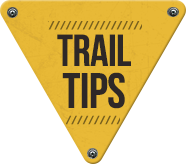 Trail Tips